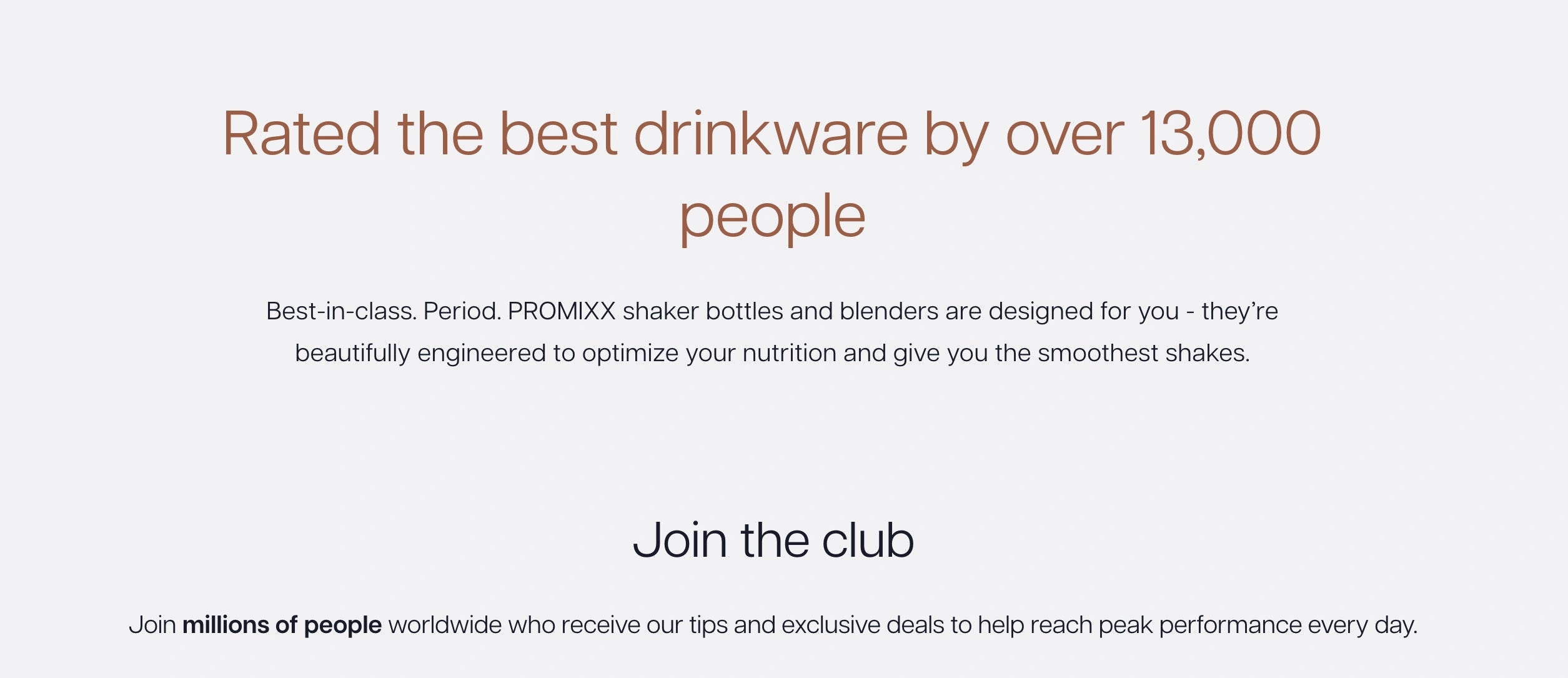 Rated the best drinkware by over 13,000 people. Join the club.